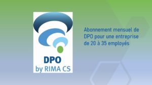 Abonnement pour le RGPD (DPO) pour l'année 310 €/mois pour une entreprise de 20 à 35 employés